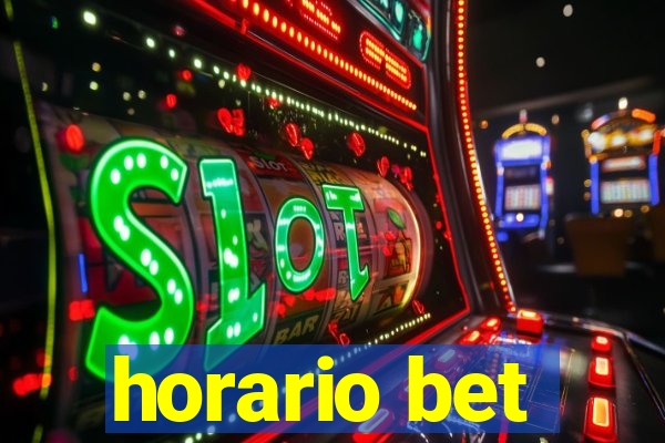 horario bet